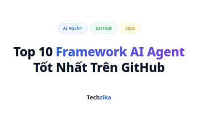 Top 10 Framework AI Agent Tốt Nhất Cho Lập Trình Viên 2026